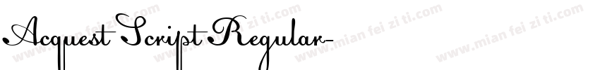 Acquest Script Regular字体转换